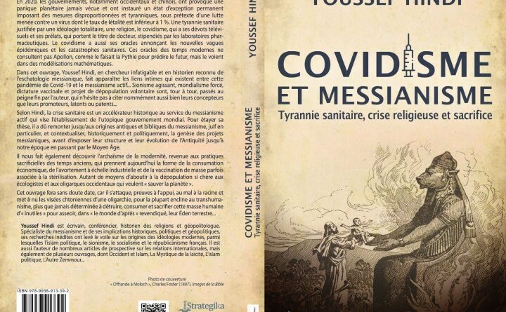 Covidisme et messianisme : tyrannie sanitaire, crise religieuse et sacrifice -Youssef Hindi