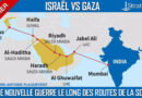 Dossier – Israël vs Gaza : une nouvelle guerre le long des routes de la soie